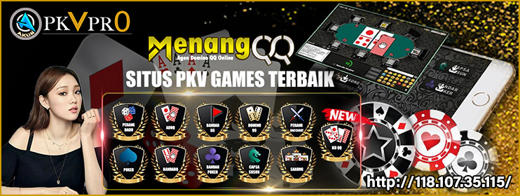 Situs Judi Poker & Domino Online Pkv Games Terbaik. Akunpkvpro.com